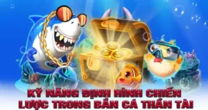Khám Phá Cách Chơi Bắn Cá Thần Tài Tại B52Club Với Chiến Thuật Săn Thưởng
